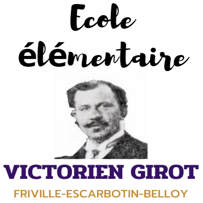 Ecole élémentaire Victorien Girot de Friville-Escarbotin